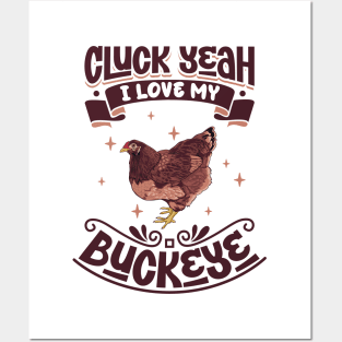 I love my Buckeye - Cluck Yeah Posters and Art